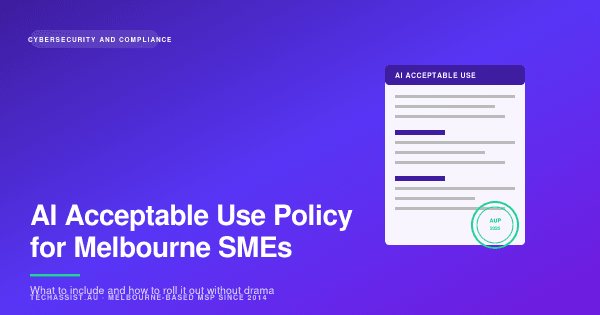 AI Acceptable Use Policy for Melbourne SMEs