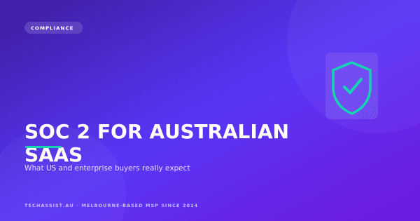 SOC 2 attestation report concept for Australian SaaS and technology companies showing security trust criteria