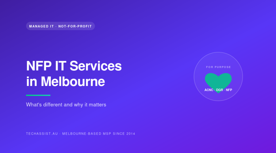 Not-for-profit IT services Melbourne — for-purpose badge with ACNC DGR NFP