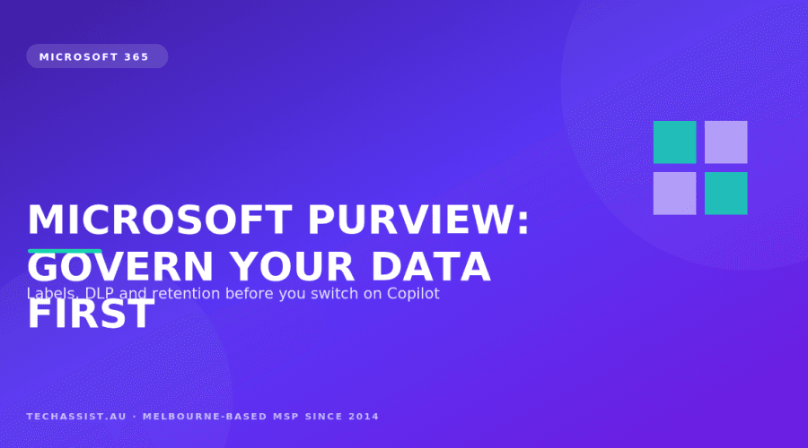 Melbourne IT professional reviewing Microsoft Purview data governance and sensitivity labels on a laptop screen